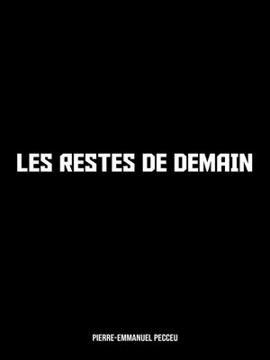 cover image of Les Restes de demain